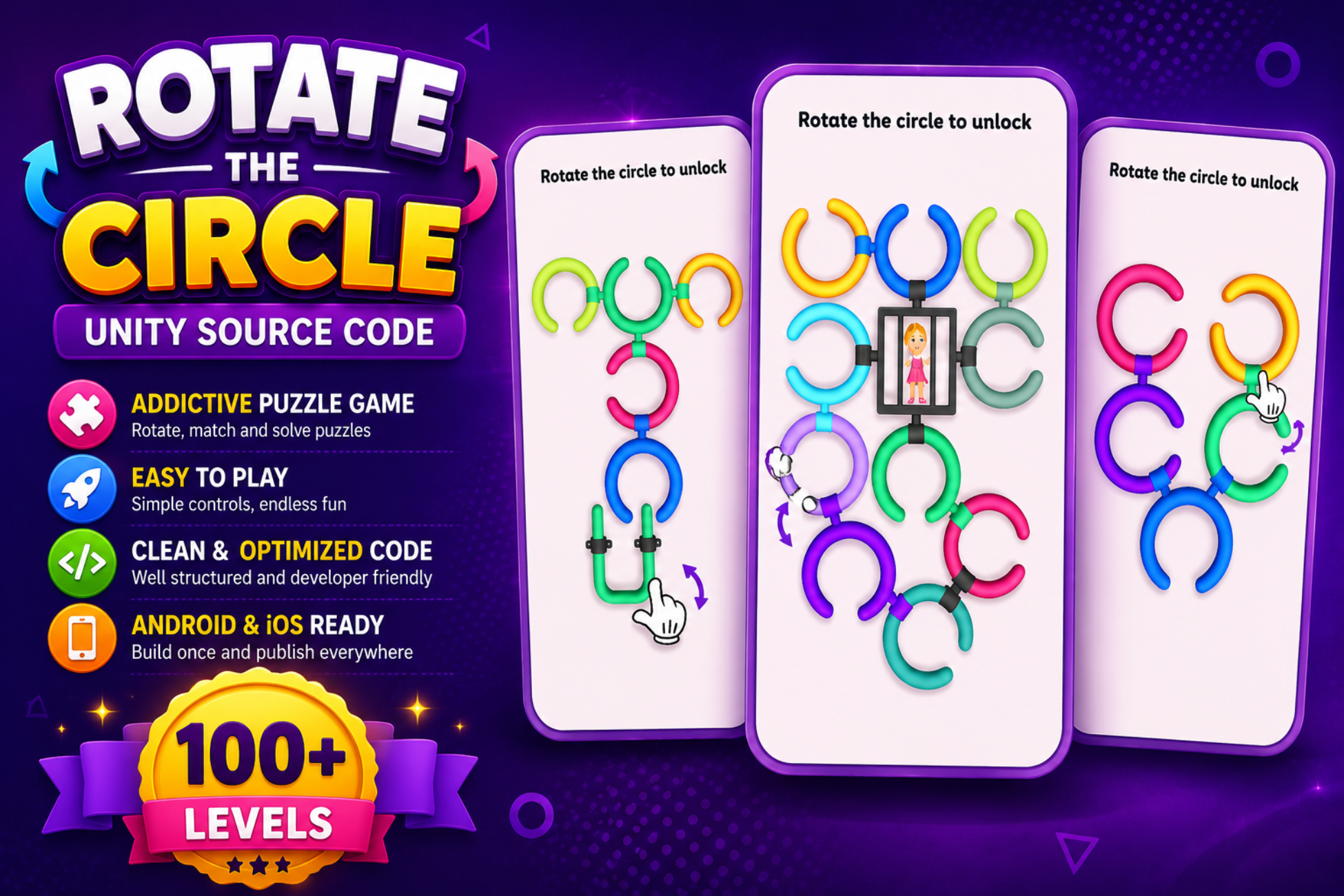 Rotate the Circle Unity Source Code – #1 Ultimate Puzzle Game Template with 100+ Levels